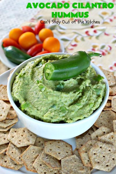Avocado Cilantro Hummus | Can't Stay Out of the Kitchen | this fantastic #TexMex #appetizer is irresistible. It includes #avocados, #ChickPeas, #Cilantro & a little #Jalapeno. It's terrific for #tailgating parties, potlucks, #LaborDay parties or anytime you want a #healthy, #LowCalorie, #GlutenFree, #Vegan & delicious snack. Serve with #VeggieDippers for a #CleanEating #recipe. #AvocadoCilantroHummus #hummus #GarbanzoBeans #VeganAppetizer #GlutenFreeAppetizer