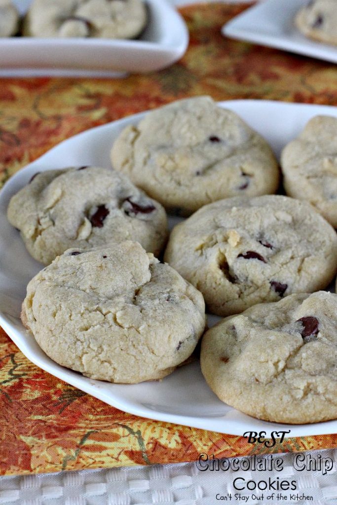 BEST Chocolate Chip Cookies | Can't Stay Out of the Kitchen | these amazing #cookies are so scrumptious you won't be able to stop eating them! #chocolate #dessert