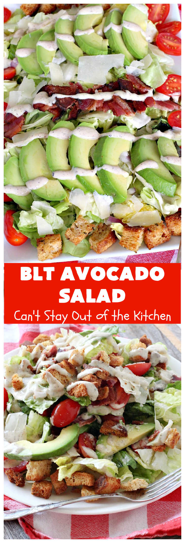 BLT Avocado Salad | Can't Stay Out of the Kitchen | we loved this delicious #bacon, lettuce & #tomato #salad with #avocados. So filling and satisfying. I made it healthier by using uncured, nitrate-free #bacon & homemade #GlutenFree croutons. Terrific for company dinners. #BLT #BLTSalad #BLTAvocadoSalad