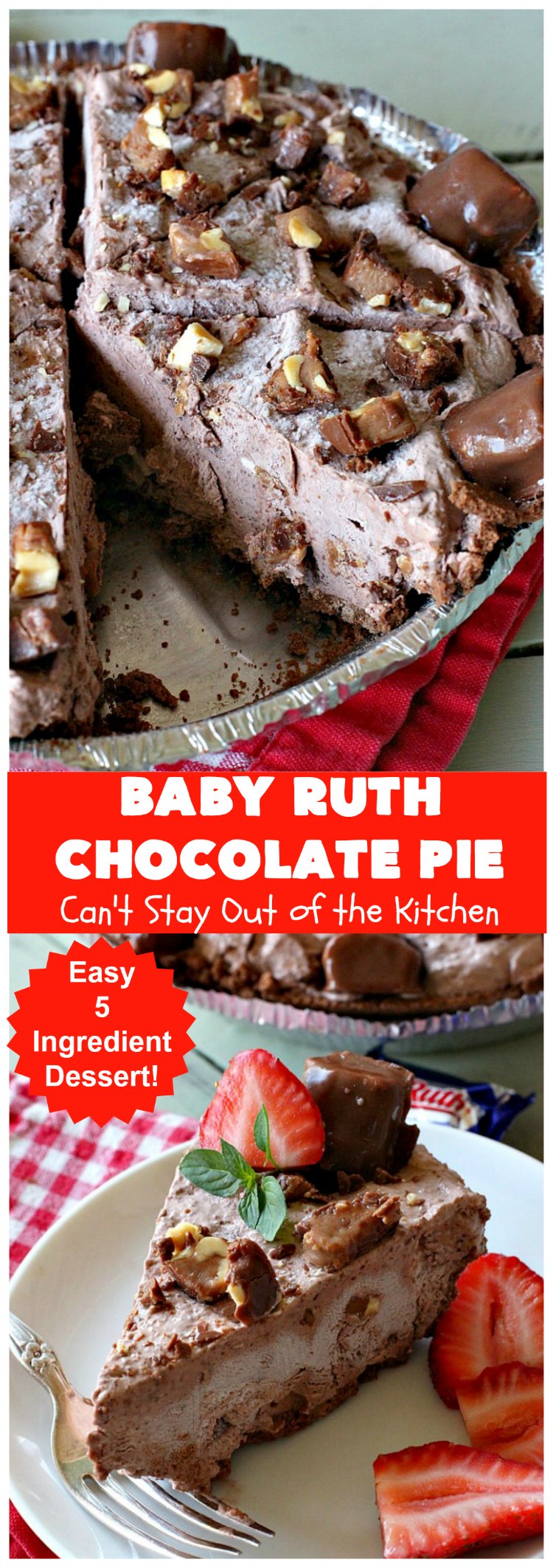 Baby Ruth Chocolate Pie | Can't Stay Out of the Kitchen | this outrageous #chocolate #pie made with #BabyRuthCandyBars so it's chocolaty & filled with #caramel. You'll swoon over every bite! #holiday #dessert #HolidayDessert #ChocolateDessert #BabyRuthChocolatePie