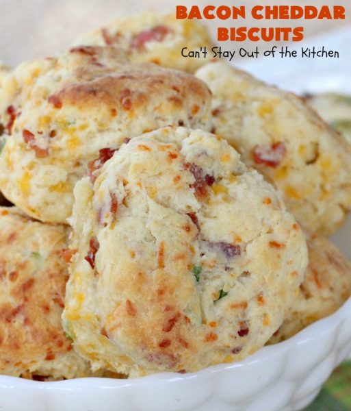 Bacon Cheddar Biscuits | Can't Stay Out of the Kitchen | absolutely the BEST #Biscuits ever! These are so mouthwatering you'll have a hard time not gorging yourself! Terrific for dinner or for a weekend or #holiday #breakfast. #Bacon #Chives #CheddarCheese #BaconCheddarBiscuits #BaconBiscuits #Pork #Easter #EasterSideDish #MothersDay #MothersDaySideDish #FathersDay #FathersDaySideDish