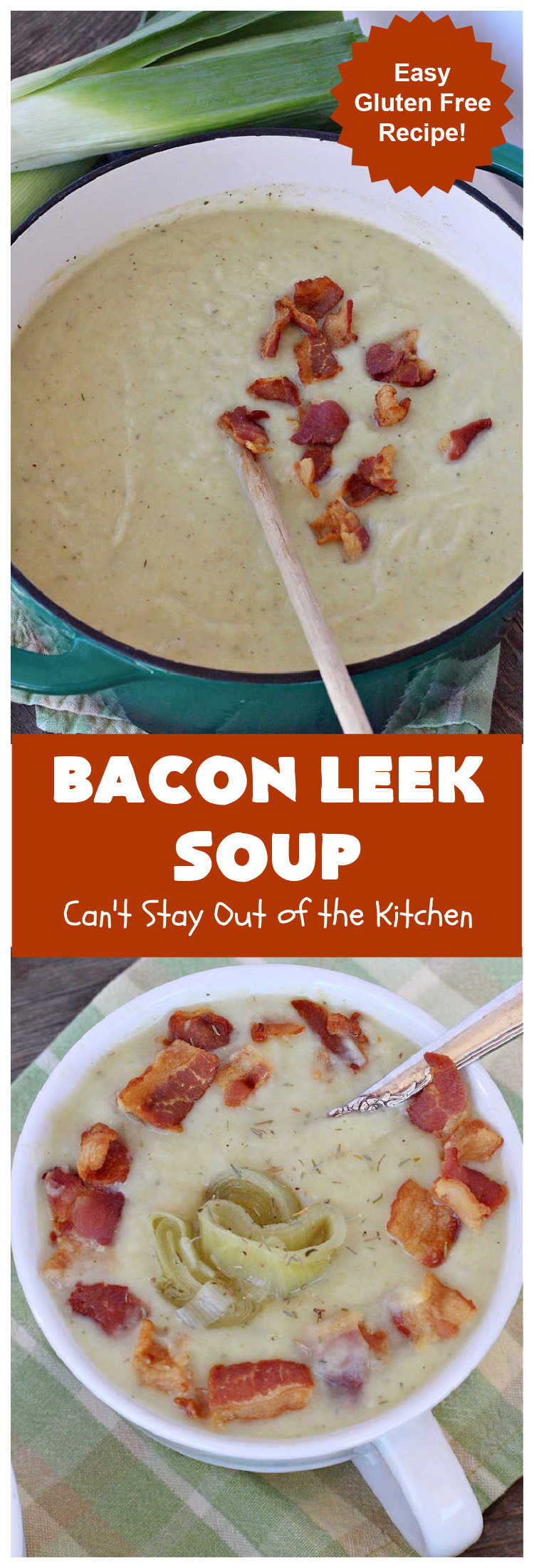Bacon Leek Soup | Can't Stay Out of the Kitchen