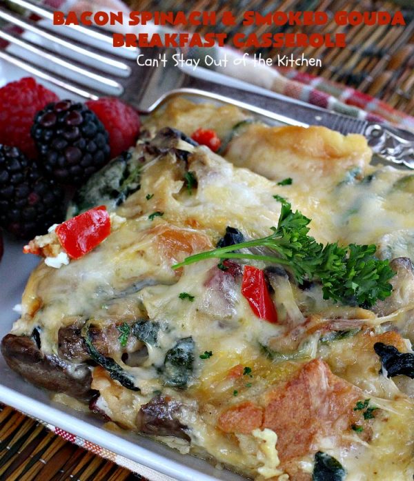 Bacon Spinach and Smoked Gouda Breakfast Casserole Can't Stay Out of
