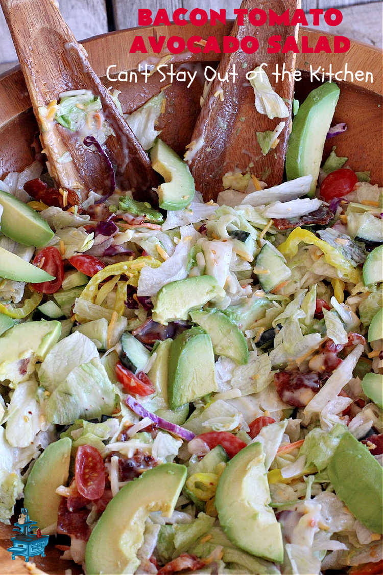 Bacon Tomato Avocado Salad | Can't Stay Out of the Kitchen | this fantastic #TossedSalad includes grape #tomatoes, #bacon #cucumber, #MildPepperRings & #avocados with a delicious #ColeSlawDressing. It's easy to make & perfect for summer fare especially #holidays, potlucks or company gatherings. #GlutenFree #BaconTomatoAvocadoSalad