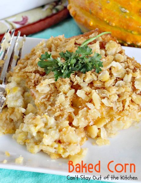 Baked Corn | Can't Stay Out of the Kitchen | fabulous #holiday #casserole that's quick, easy and topped with #saltinecrackers. #corn #cheddarcheese