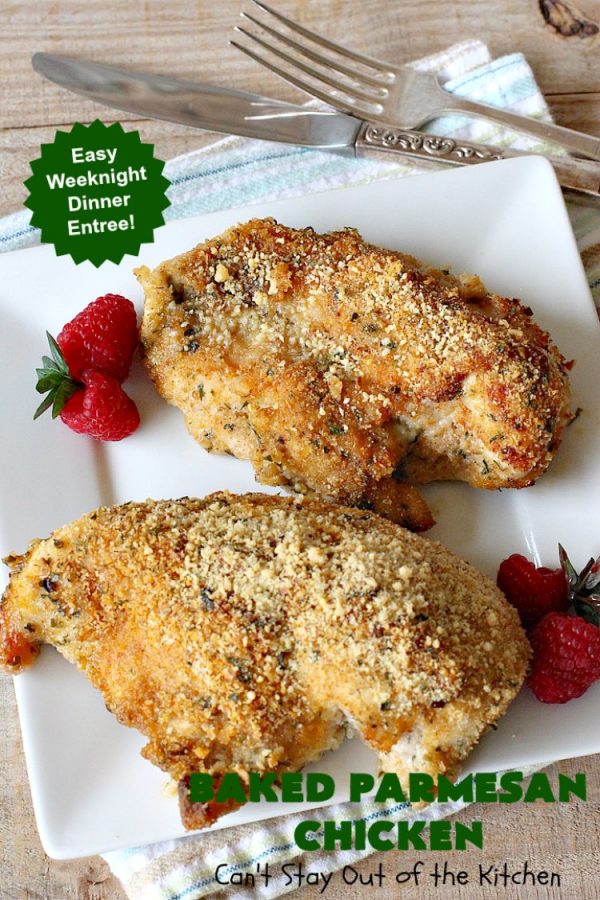 Baked Parmesan Chicken | Can't Stay Out of the Kitchen | this easy & delicious #chicken entree can be oven ready in about 5 minutes! It's perfect for weeknight or company dinners. #ParmesanCheese #BakedParmesanChicken