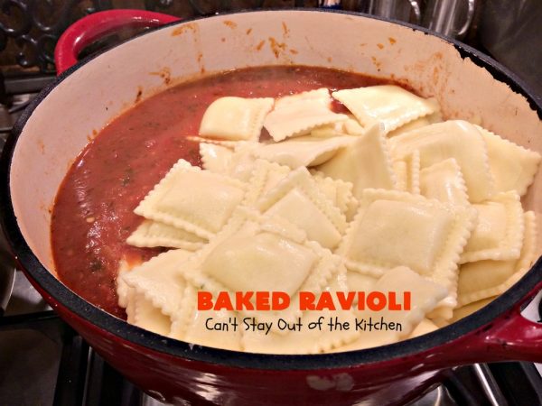 Baked Ravioli – Can't Stay Out of the Kitchen