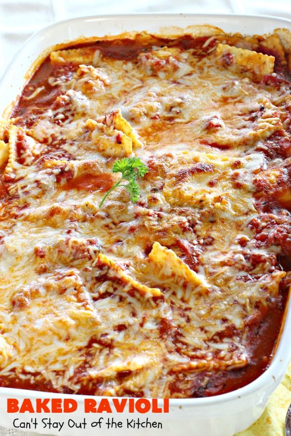 Baked Ravioli – Can't Stay Out of the Kitchen