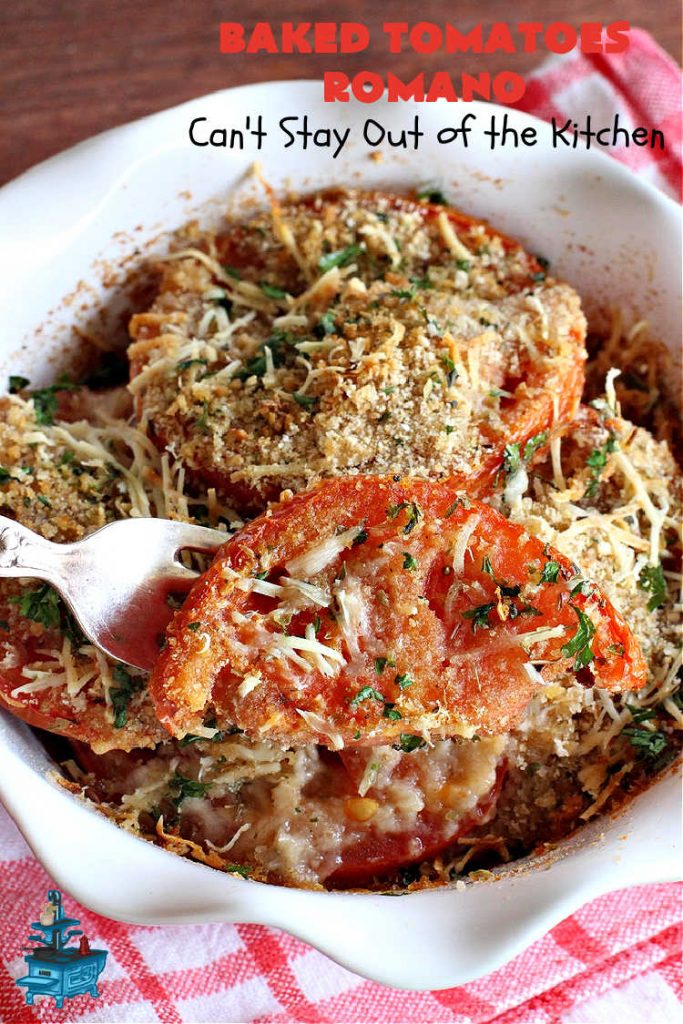 Baked Tomatoes Romano | Can't Stay Out of the Kitchen | this fantastic #SideDish is so mouthwatering and wonderful for company or #holiday meals. It's made with #breadcrumbs to give it a little body, and has #garlic, #RomanoCheese, fresh #parsley & olive oil to add flavor and depth. It layers easily and can be whipped up in no time. This #casserole pairs delightfully with any entree. #tomatoes #ItaliaBaked Tomatoes Romano | Can't Stay Out of the Kitchen | this fantastic #SideDish is so mouthwatering and wonderful for company or #holiday meals. It's made with #breadcrumbs to give it a little body, and has #garlic, #RomanoCheese, fresh #parsley, #oregano & olive oil to add flavor and depth. It layers easily and can be whipped up in no time. This #casserole pairs delightfully with any entree. #tomatoes #Italian #BakedTomatoes #BakedTomatoesRomano