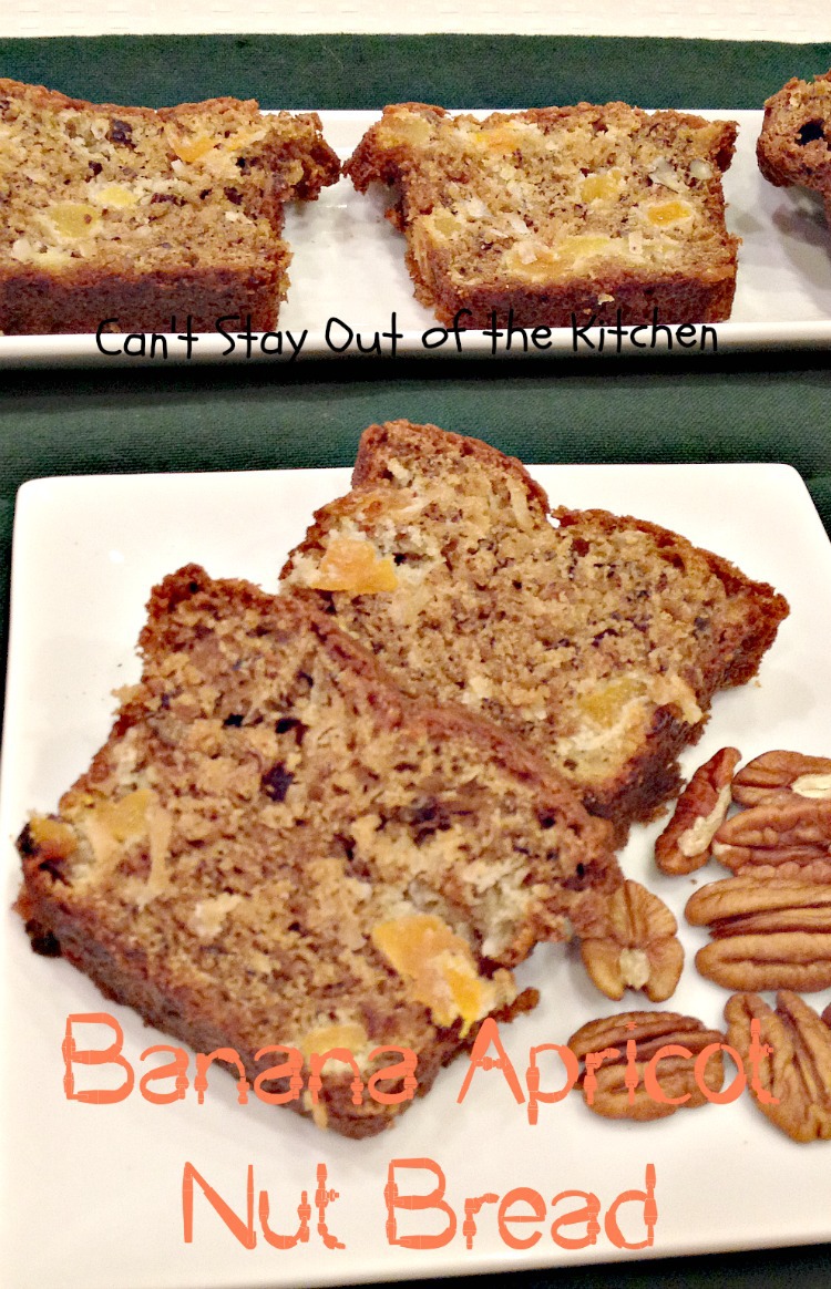 Banana Apricot Nut Bread Recipe Pix 24 515.jpg.jpg Can't Stay Out