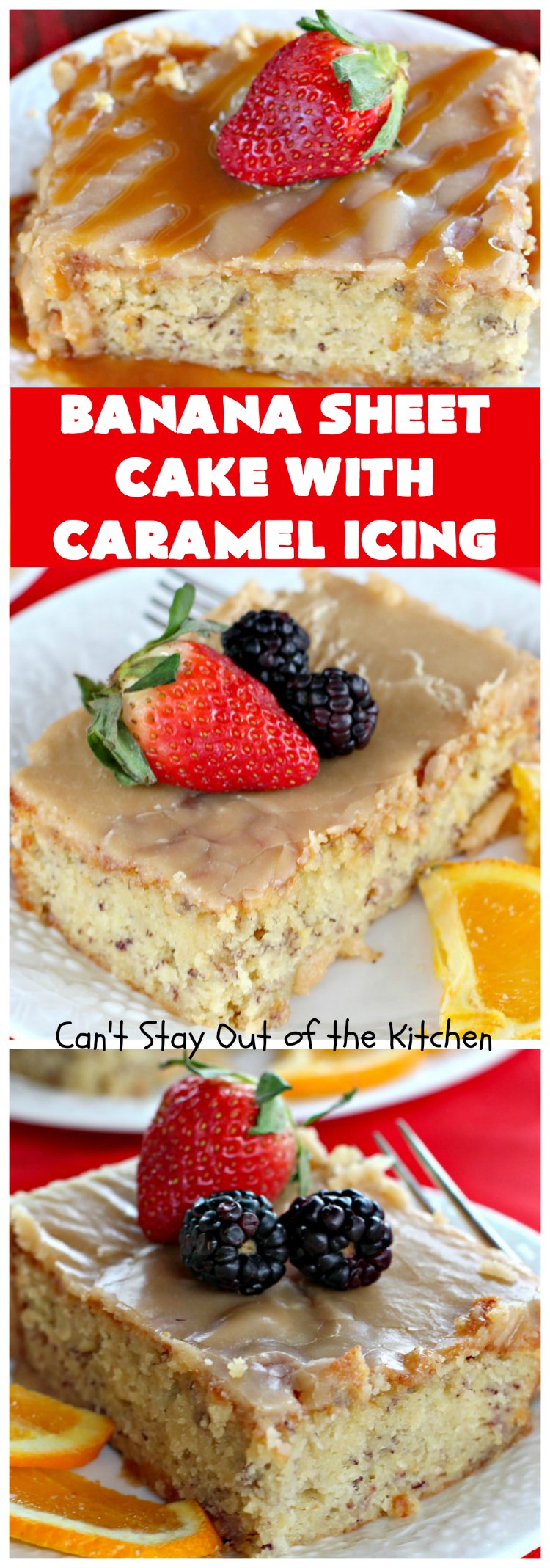Banana Sheet Cake with Caramel Icing | Can't Stay Out of the Kitchen