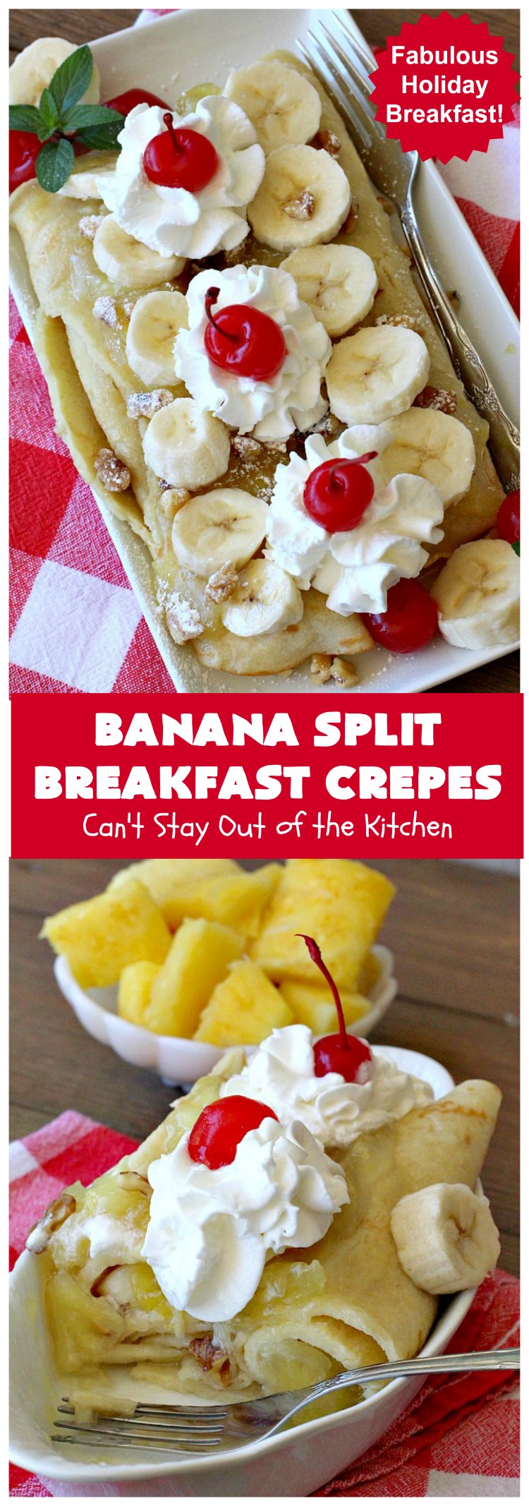 Banana Split Breakfast Crepes | Can't Stay Out of the Kitchen