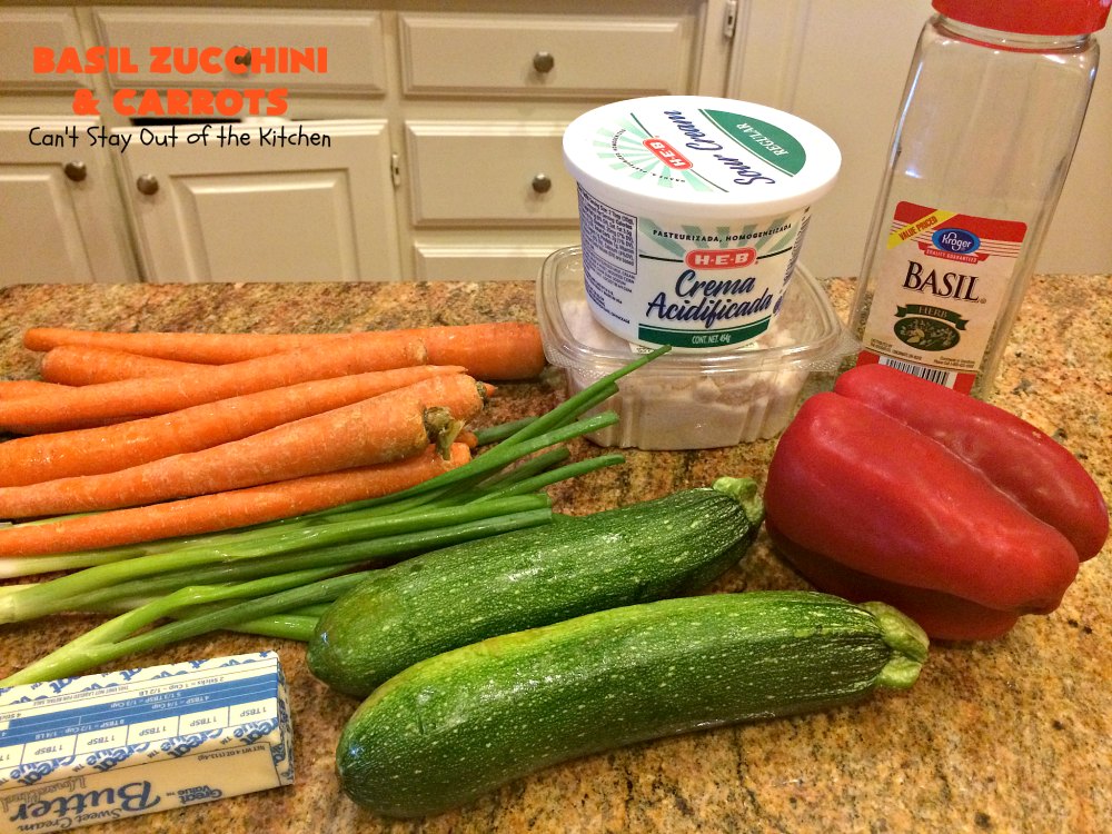 Basil Zucchini and Carrots – Can't Stay Out of the Kitchen