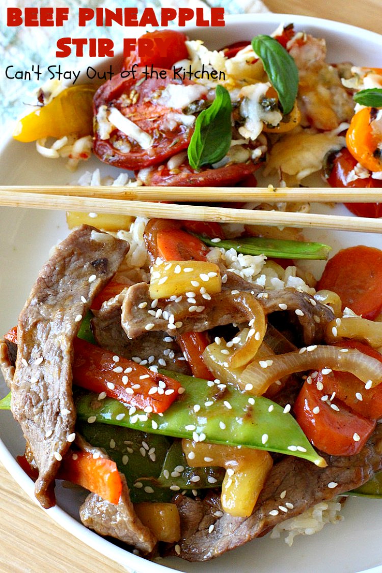 Beef Pineapple Stir Fry – Can't Stay Out of the Kitchen