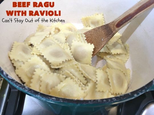 Beef Ragu with Ravioli | Can't Stay Out of the Kitchen | this fantastic #pasta entree can be ready to serve in about 40 minutes! Delicious #beef #recipe is kid-friendly & terrific for company or week night dinners when you're short on time. #GroundBeef #CheeseRavioli #BeefRaguWithRavioli #EasyWeeknightDinner