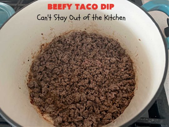 Beefy Taco Dip | Can't Stay Out of the Kitchen | #BeefyTacoDip is a sensational #TexMex #appetizer. This is a #LayeredDip with a #CreamCheese layer, a #GroundBeef layer with #TacoSeasoning & then it's topped with #lettuce, #tomatoes, #GreenOnions & #BellPeppers. Serve with #Fritos or #TortillaChips. Great for #tailgating parties, backyard barbecues or potlucks. #GlutenFree