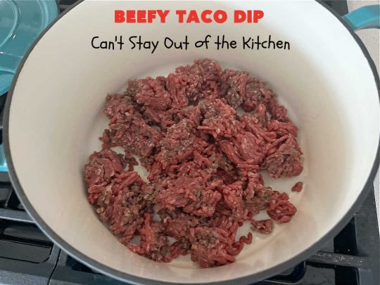 Beefy Taco Dip | Can't Stay Out of the Kitchen | #BeefyTacoDip is a sensational #TexMex #appetizer. This is a #LayeredDip with a #CreamCheese layer, a #GroundBeef layer with #TacoSeasoning & then it's topped with #lettuce, #tomatoes, #GreenOnions & #BellPeppers. Serve with #Fritos or #TortillaChips. Great for #tailgating parties, backyard barbecues or potlucks. #GlutenFree