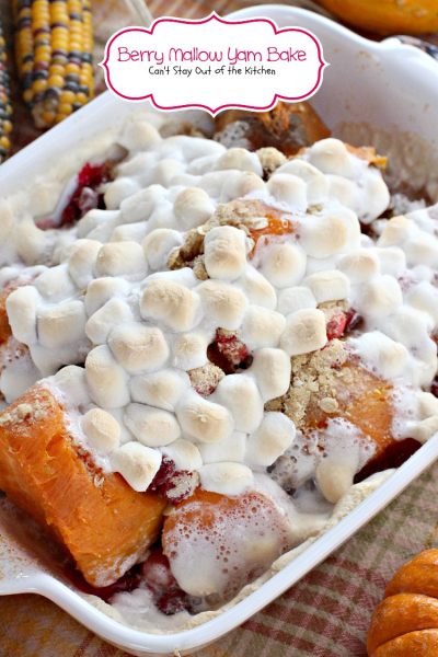 Berry Mallow Yam Bake | Can't Stay Out of the Kitchen | our favorite #holiday #sidedish. This one uses #sweetpotatoes, #cranberries #marshmallows and has a streusel topping. #glutenfree