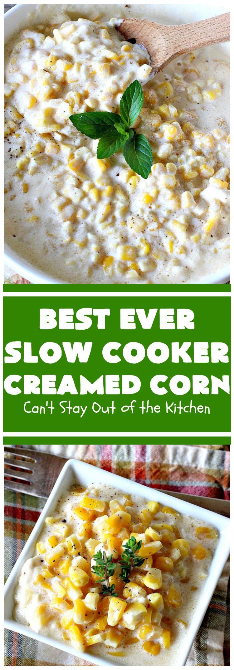 Best Ever Slow Cooker Creamed Corn | Can't Stay Out of the Kitchen