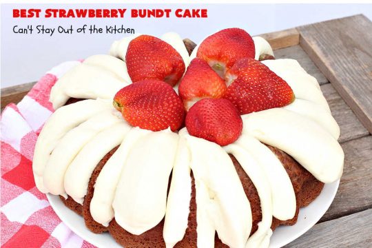 Best Strawberry Bundt Cake | Can't Stay Out of the Kitchen | This is a better version that #NothingBundtCakes that will wow your friends and knock your socks off! This delectable #cake is rich, decadent & heavenly. It's made with #Strawberry cake mix, strawberry jello & #StrawberryPieFilling. The #CreamCheese icing is luscious & irresistible! #StrawberryBundtCake #dessert #StrawberryDessert #holiday #HolidayDessert #BestStrawberryBundtCake