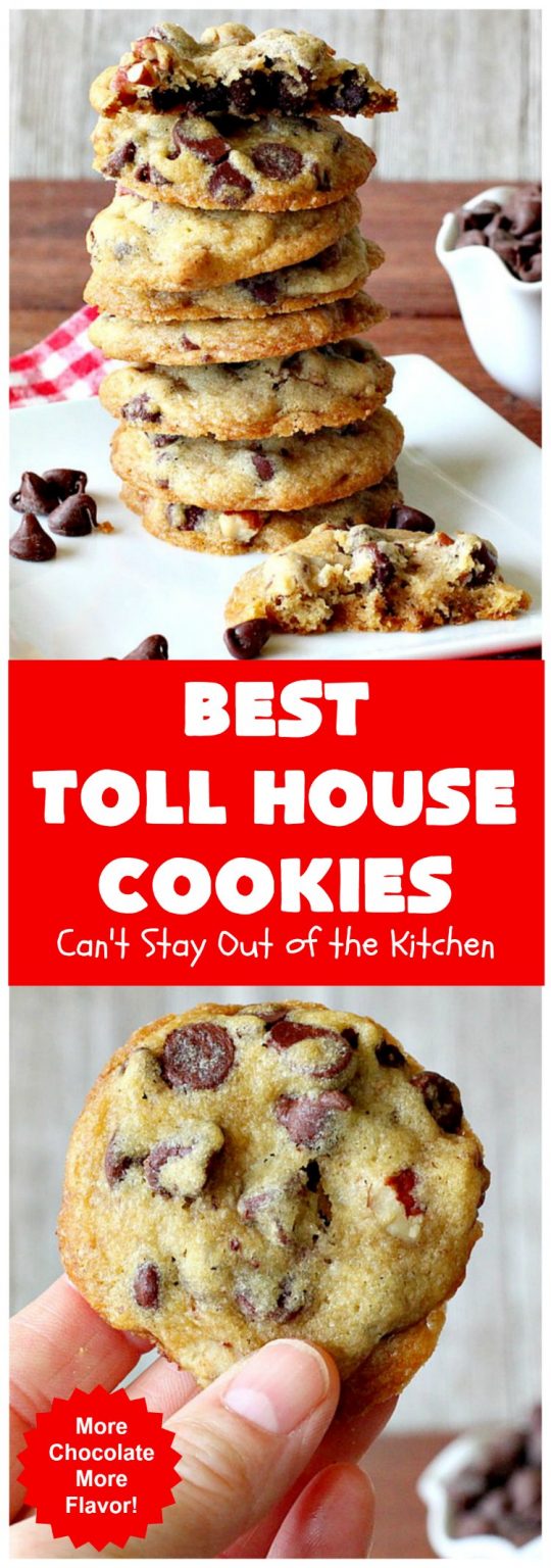 Best Toll House Cookies Can't Stay Out of the Kitchen