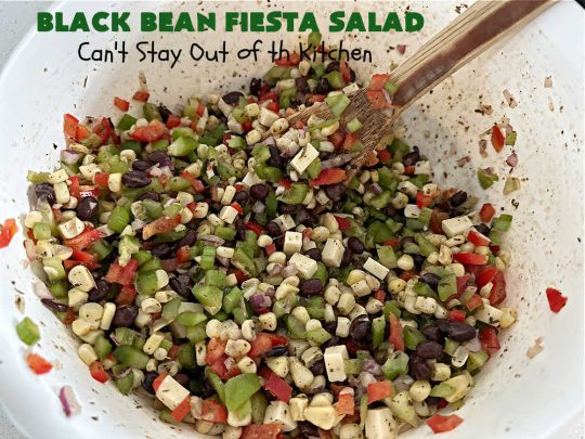 Black Bean Fiesta Salad | Can't Stay Out of the Kitchen | this quick & easy #MarinatedSalad is perfect for hot, #summer evenings when you don't want to heat your kitchen making a #SideDish. Also terrific for #potlucks, & #BackyardBarbecues. #GlutenFree #Corn #BlackBeans #salad #BlackBeanFiestaSalad