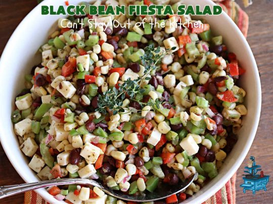 Black Bean Fiesta Salad | Can't Stay Out of the Kitchen | this quick & easy #MarinatedSalad is perfect for hot, #summer evenings when you don't want to heat your kitchen making a #SideDish. Also terrific for #potlucks, & #BackyardBarbecues. #GlutenFree #Corn #BlackBeans #salad #BlackBeanFiestaSalad