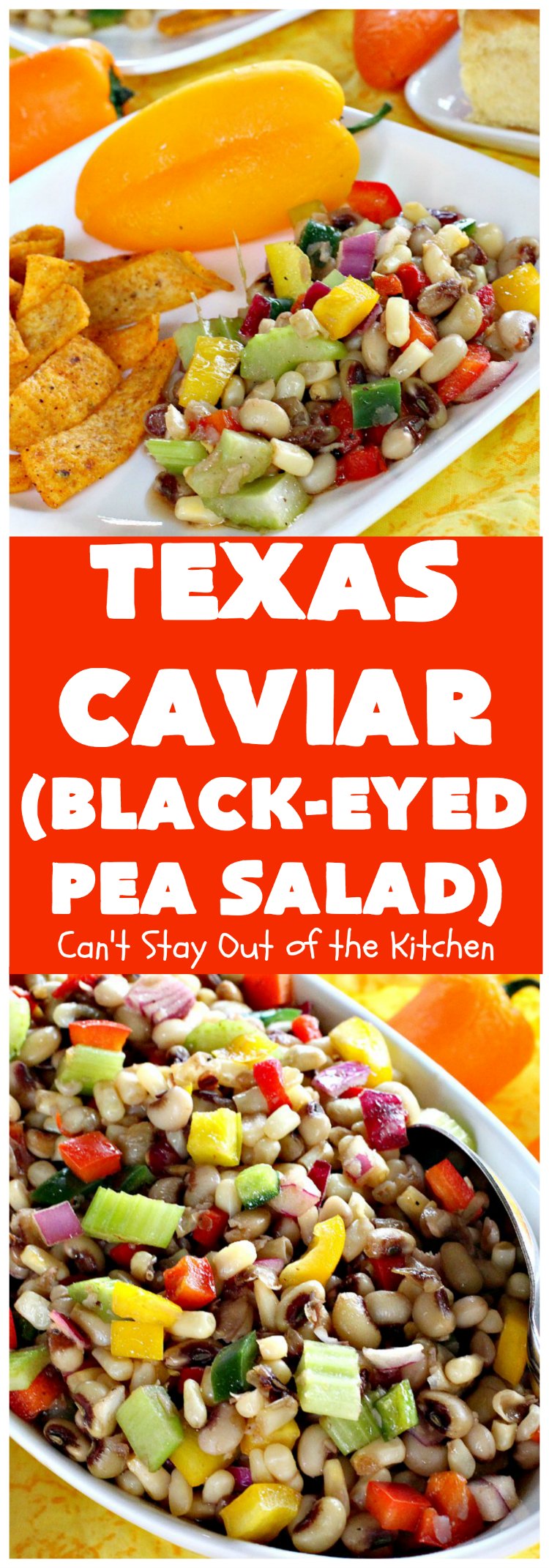 Texas Caviar Dip (Black-Eyed Peas Salad) | Can't Stay Out of the Kitchen