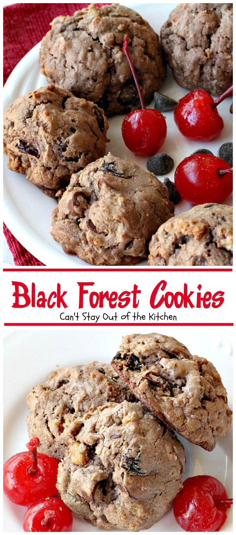 Black Forest Cookies | Can't Stay Out of the Kitchen