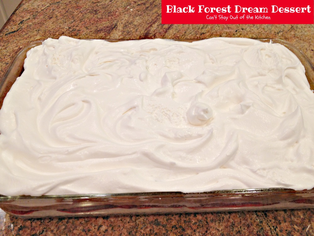 Black Forest Dream Dessert - Can't Stay Out of the Kitchen