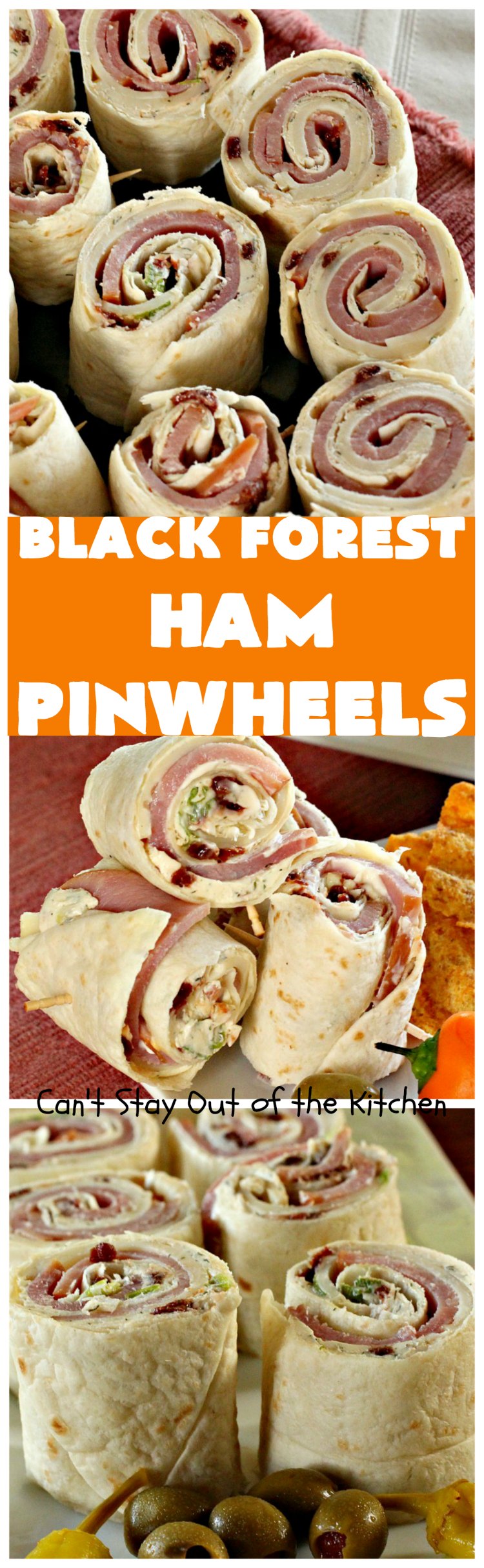 Black Forest Ham Pinwheels | Can't Stay Out of the Kitchen