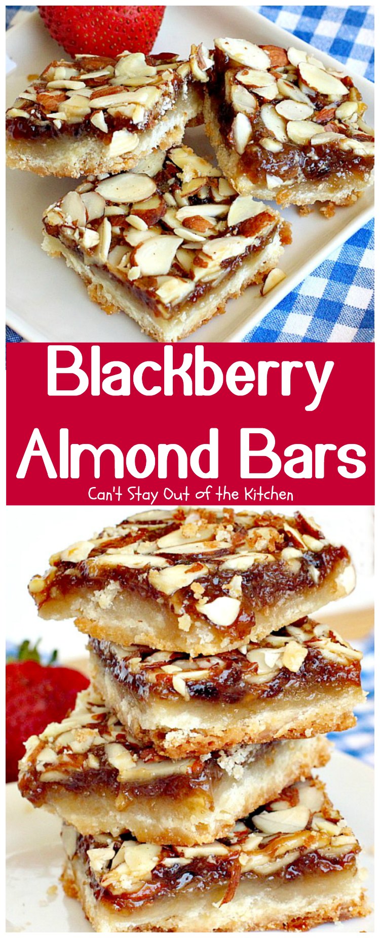Blackberry Almond Bars | Can't Stay Out of the Kitchen