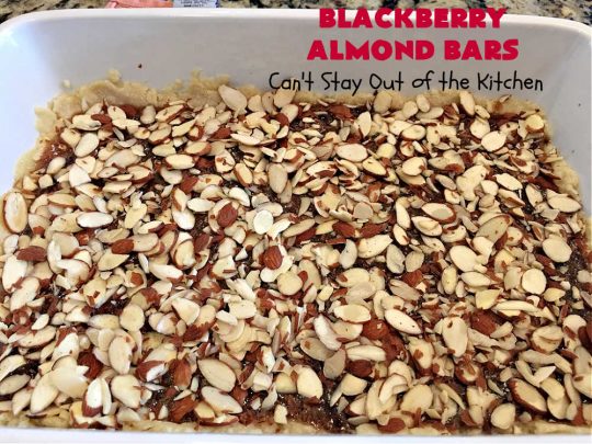 Blackberry Almond Bars | Can't Stay Out of the Kitchen | Your family will rave over these ooey, gooey delicious #dessert bars. The shortbread crust is topped with #blackberry filling and sliced #almonds. They're absolutely divine! Delightful for #tailgating parties, potlucks, backyard BBQs & #holiday baking. # #BlackberryDessert #BlackberryAlmondBars