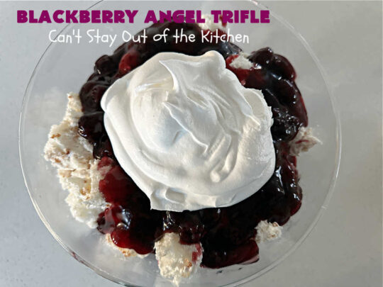 Blackberry Angel Trifle | Can't Stay Out of the Kitchen | this spectacular #dessert will wow your family & friends & have them swooning from the first magnificent bite! It's a captivating #BlackberryDessert that uses only #5Ingredients & includes an #AngelFoodCake, #CreamCheese & #BlackberryPieFilling. Perfect #TrifleDessert for #holidays & company. #BlackberryAngelTrifle #BlackberryAngelDessert