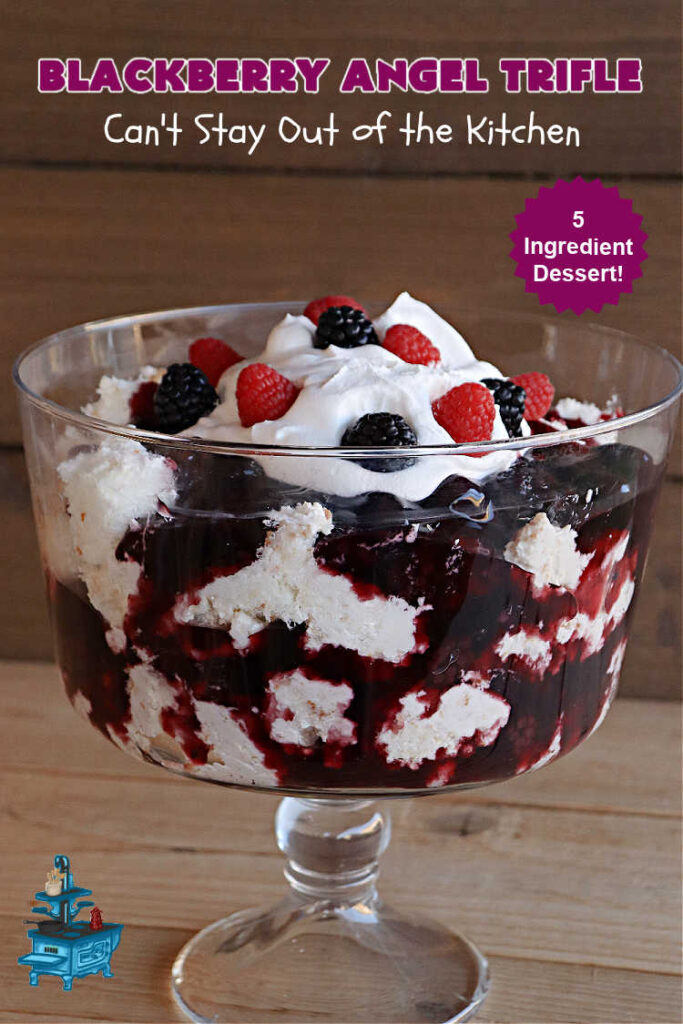 Blackberry Angel Trifle | Can't Stay Out of the Kitchen | this spectacular #dessert will wow your family & friends & have them swooning from the first magnificent bite! It's a captivating #BlackberryDessert that uses only #5Ingredients & includes an #AngelFoodCake, #CreamCheese & #BlackberryPieFilling. Perfect #TrifleDessert for #holidays & company. #BlackberryAngelTrifle #BlackberryAngelDessert