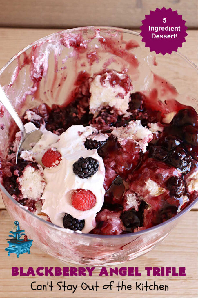 Blackberry Angel Trifle | Can't Stay Out of the Kitchen | this spectacular #dessert will wow your family & friends & have them swooning from the first magnificent bite! It's a captivating #BlackberryDessert that uses only #5Ingredients & includes an #AngelFoodCake, #CreamCheese & #BlackberryPieFilling. Perfect #TrifleDessert for #holidays & company. #BlackberryAngelTrifle #BlackberryAngelDessert