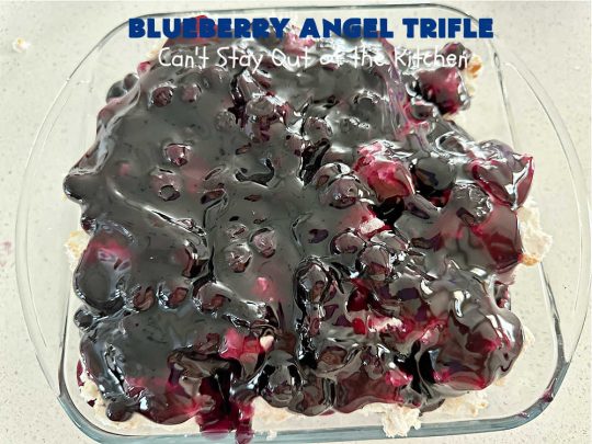 Blueberry Angel Trifle | Can't Stay Out of the Kitchen | this spectacular #dessert uses only 5 ingredients! It's super easy to whip up & is so rich and decadent that you'll be left with only crumbs! Everyone RAVES over this heavenly #BlueberryAngelDessert. Great for company or #holidays. #AngelFoodCake #blueberries #BlueberryPieFilling #CreamCheese #BlueberryAngelTrifle