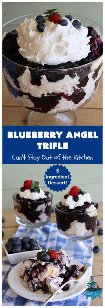 Blueberry Angel Trifle | Can't Stay Out of the Kitchen