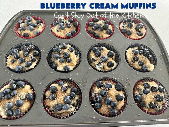 Blueberry Cream Muffins | Can't Stay Out of the Kitchen | these delectable #muffins are just bursting with #blueberries--in the batter & on top! They're terrific for a weekend, company or #holiday #breakfast. Be prepared! Everyone will want seconds. #HolidayBreakfast #BlueberryCream Muffins