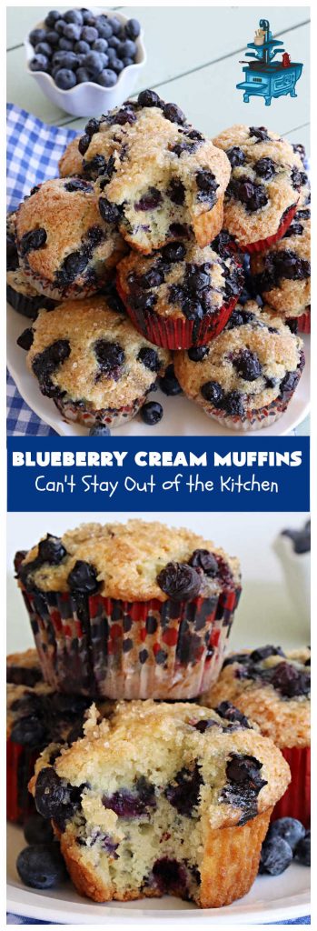 Blueberry Cream Muffins | Can't Stay Out of the Kitchen