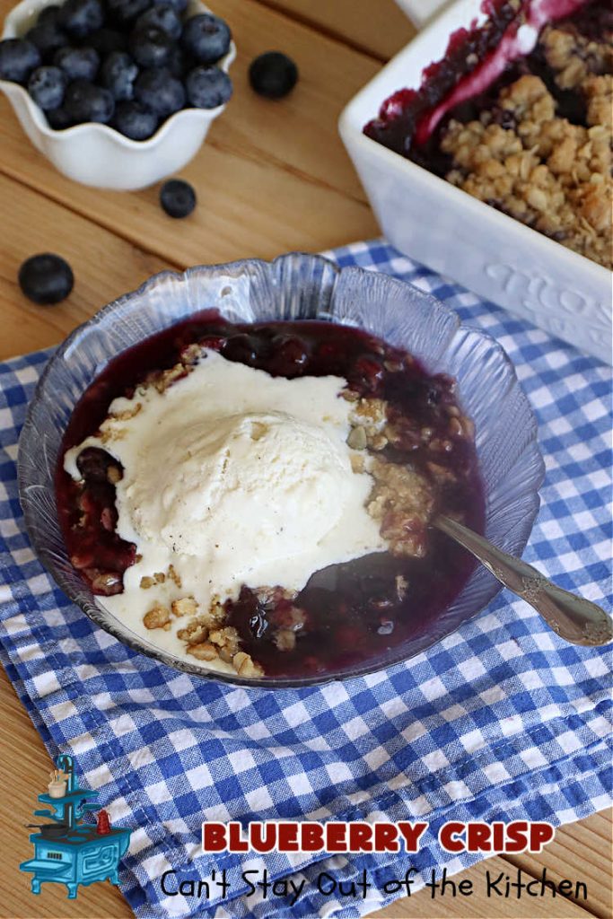 Blueberry Crisp | Can't Stay Out of the Kitchen | This delectable #blueberry #dessert uses #BlueberryPieFilling on the bottom & a lovely #Oatmeal #Streusel topping. It's best served right out of the oven & with a scoop of #VanillaIceCream! This delicious #BlueberryDessert is great for company or potlucks & will surely rock your world! #BlueberryCrisp