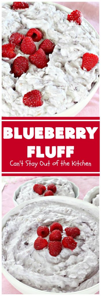 Blueberry Fluff | Can't Stay Out of the Kitchen