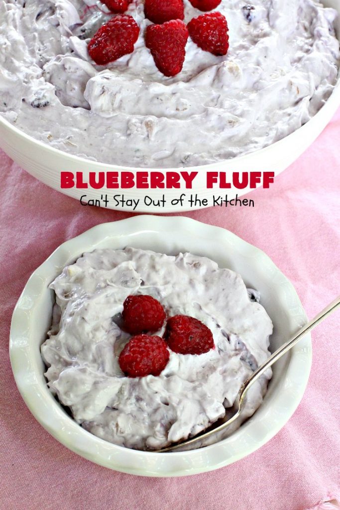 Blueberry Fluff | Can't Stay Out of the Kitchen | This amazing #salad tastes like #dessert! It's quick & easy & perfect for summer #holiday fun, family reunions & backyard #BBQs. #blueberrypiefilling #pineapple