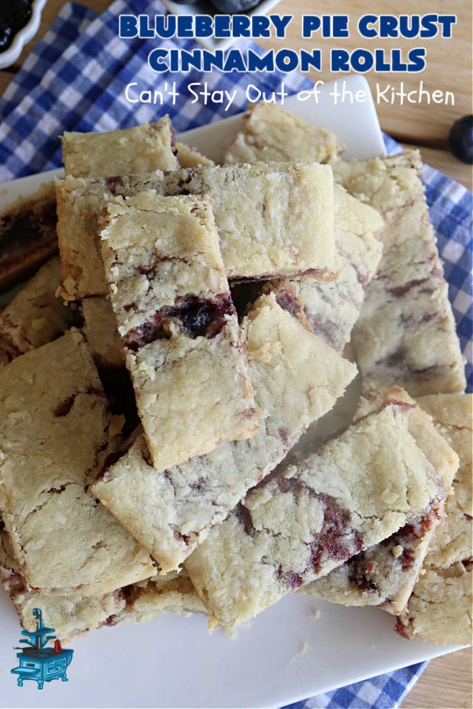 Blueberry Pie Crust Cinnamon Rolls | Can't Stay Out of the Kitchen | This down-home #vintage #recipe for #PieCrustCinnamonRolls is outstanding! Easy to whip up and so delicious for #breakfast or to snack on throughout the day. Beware! You won't be able to keep your hands out of these delicious #blueberry treats. #CinnamonRolls #PieCrust #BlueberryJam #HolidayBreakfast #BlueberryPieCrustCinnamonRolls