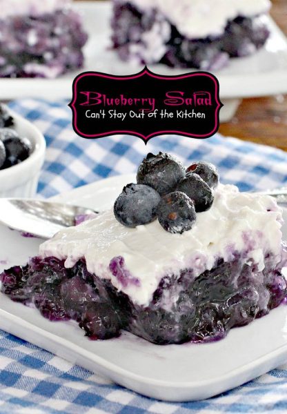 Blueberry Salad | Can't Stay Out of the Kitchen | fabulous #Jell-O #salad that's sweet enough to serve as a #dessert. Great as a #holiday #sidedish. #glutenfree #blueberries #pineapple