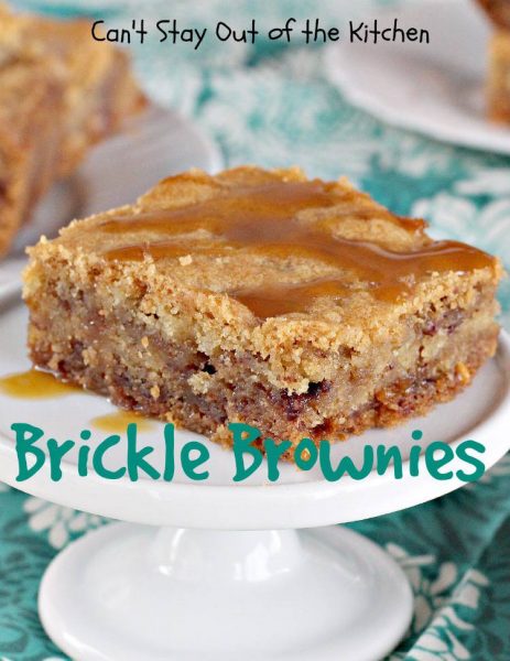 Brickle Brownies - Can't Stay Out of the Kitchen