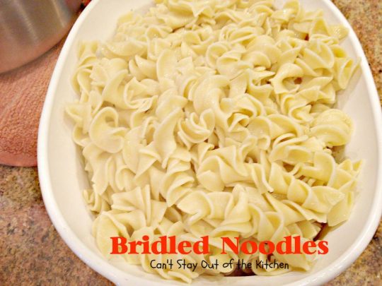 Bridled Noodles | Can't Stay Out of the Kitchen | family favorite for #thanksgiving. Old-fashioned #Amish #noodle recipe with layers of buttered #breadcrumbs in between layers of noodles. #sidedish