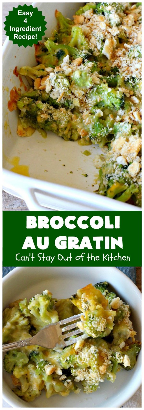 Broccoli Au Gratin Can't Stay Out of the Kitchen