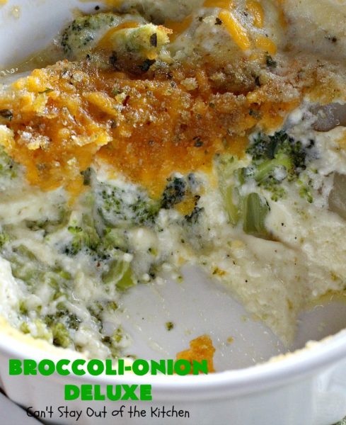 Broccoli-Onion Deluxe | Can't Stay Out of the Kitchen | This is one of our favorite #broccoli #casseroles. It features both cream cheese & #cheddarcheese in a delicious sauce with cocktail #onions & a light bread crumb topping. It's perfect for #Thanksgiving or #Christmas dinner.