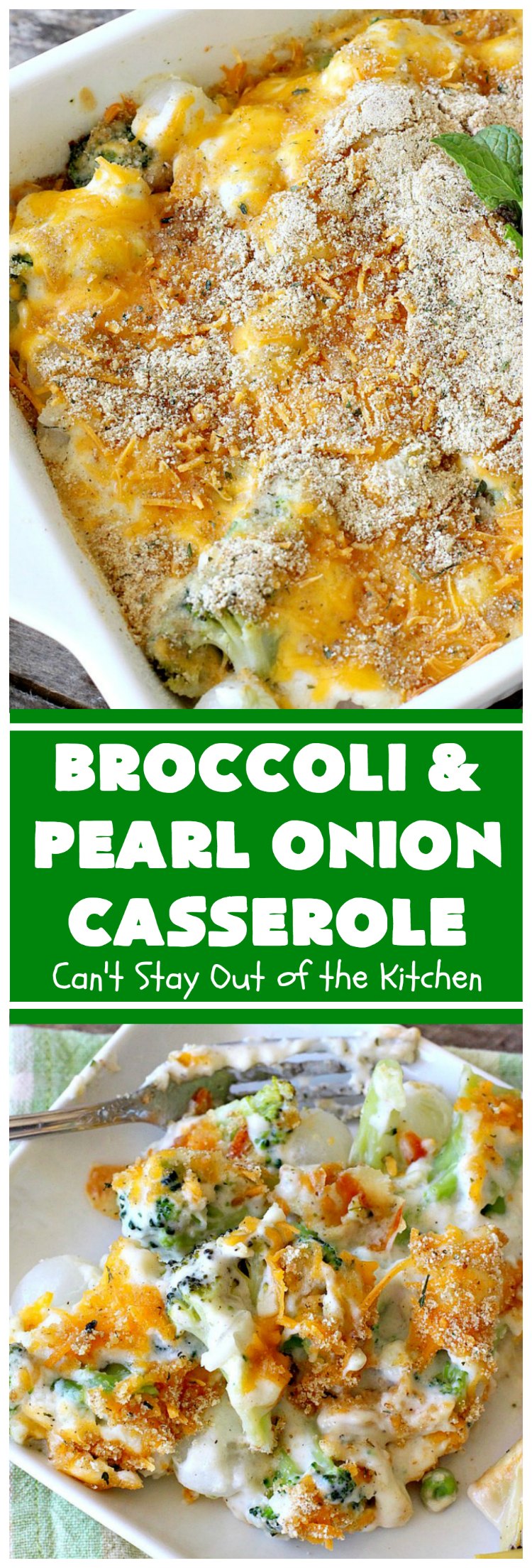 Broccoli and Pearl Onion Casserole | Can't Stay Out of the Kitchen